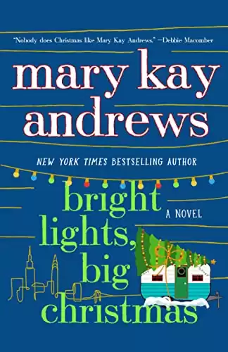 Bright Lights, Big Christmas: A Novel