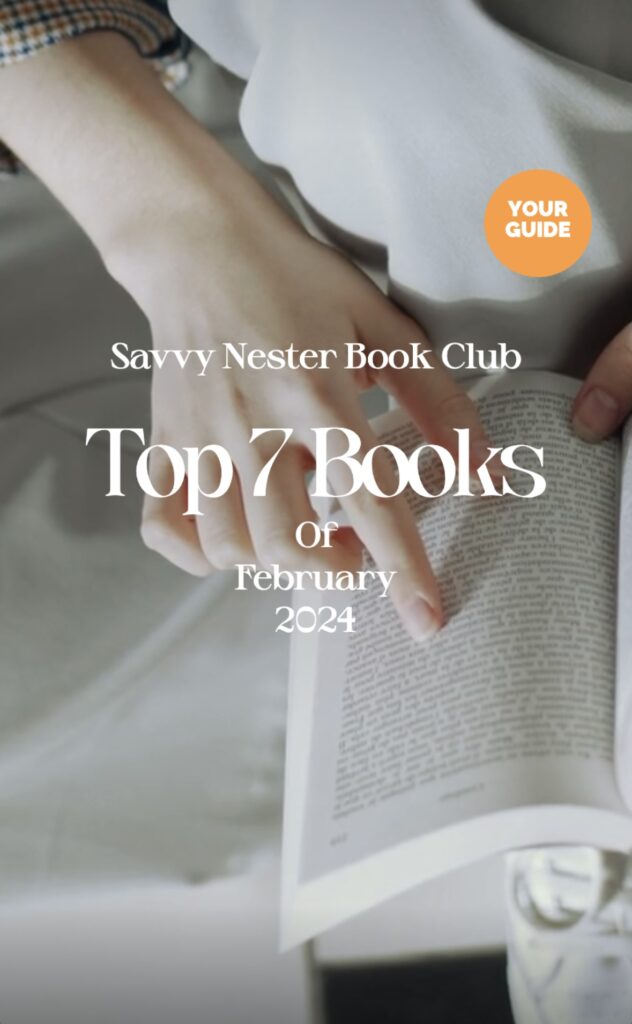 Savvy Nester Book Club: Top 7 Book Recommendations for February 2024